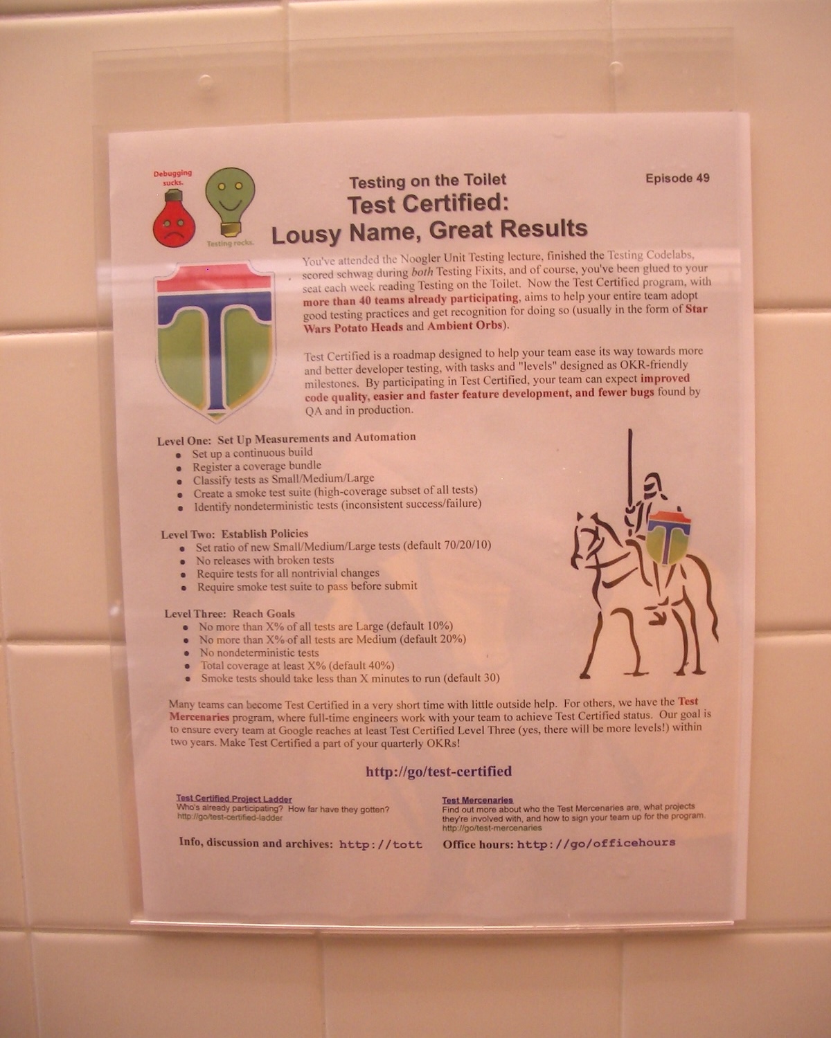 An example newsletter of 'Tech on the Toilet' posted on a bathroom wall at Google. This edition is titled, 'Test Certified: Lousy Name, Great Results'.